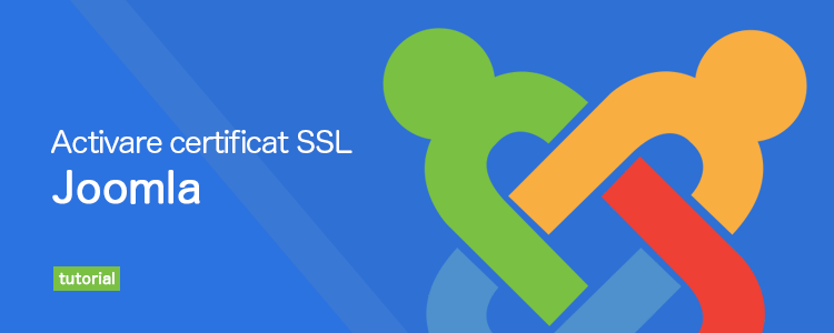 Activare certificat SSL pe platforma Joomla