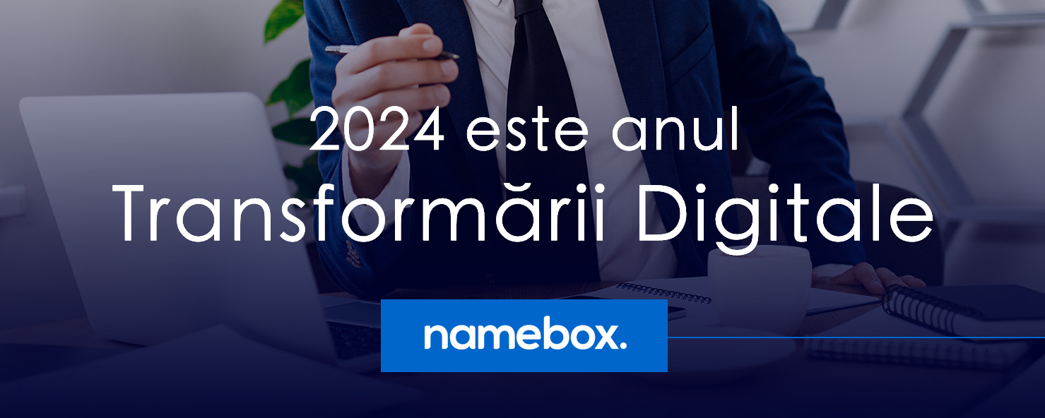 Împreună cu NameBox, 2024 Devine Anul Inovației Digitale